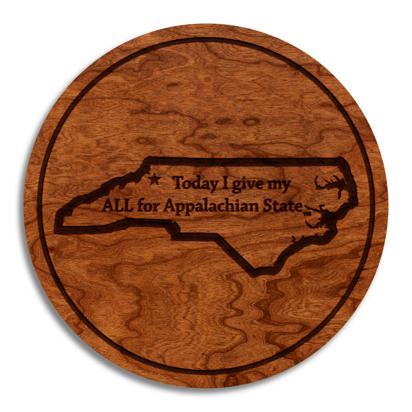 Appalachian State University Coaster Today I Give My All