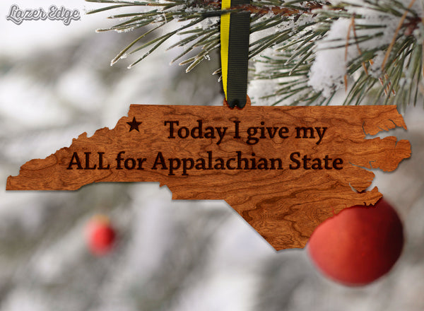 Appalachian State University Ornament Today I Give My All