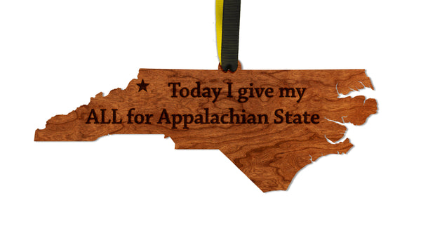 Appalachian State University Ornament Today I Give My All