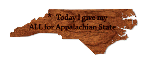 Appalachian State University Wall Hanging Today I Give My All